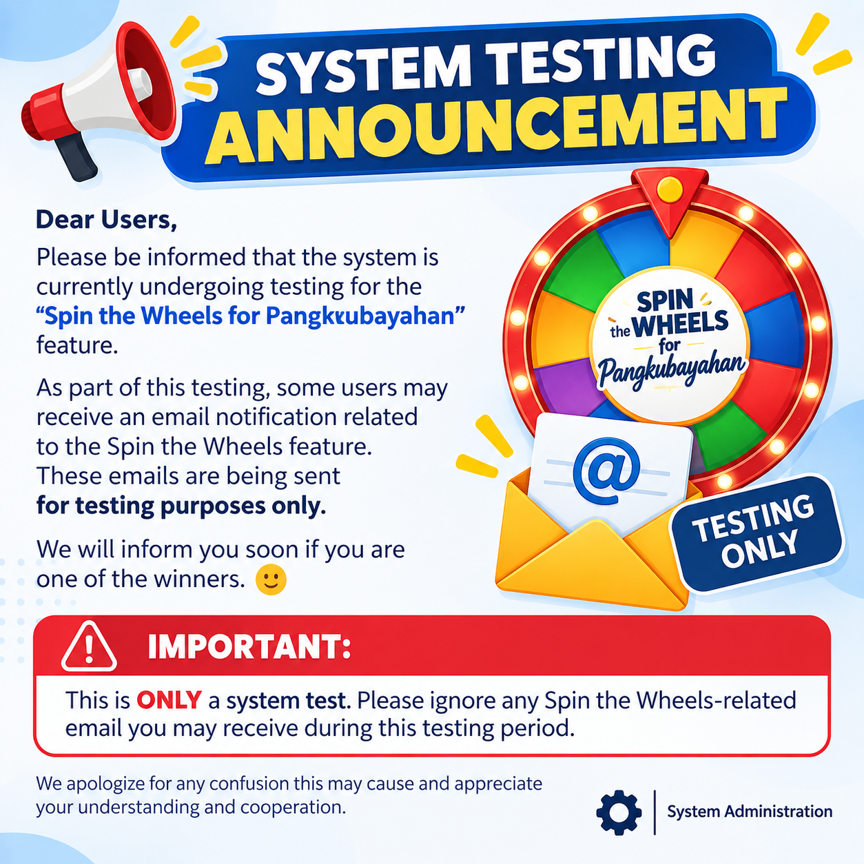 📢 SYSTEM TESTING ANNOUNCEMENT - SPIN THE WHEEL